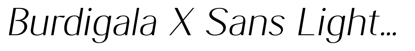 Burdigala X Sans Light Italic